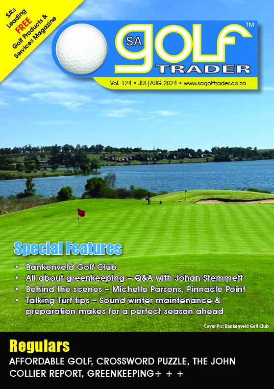 SA Golf Trader Magazine Jul Aug 2024